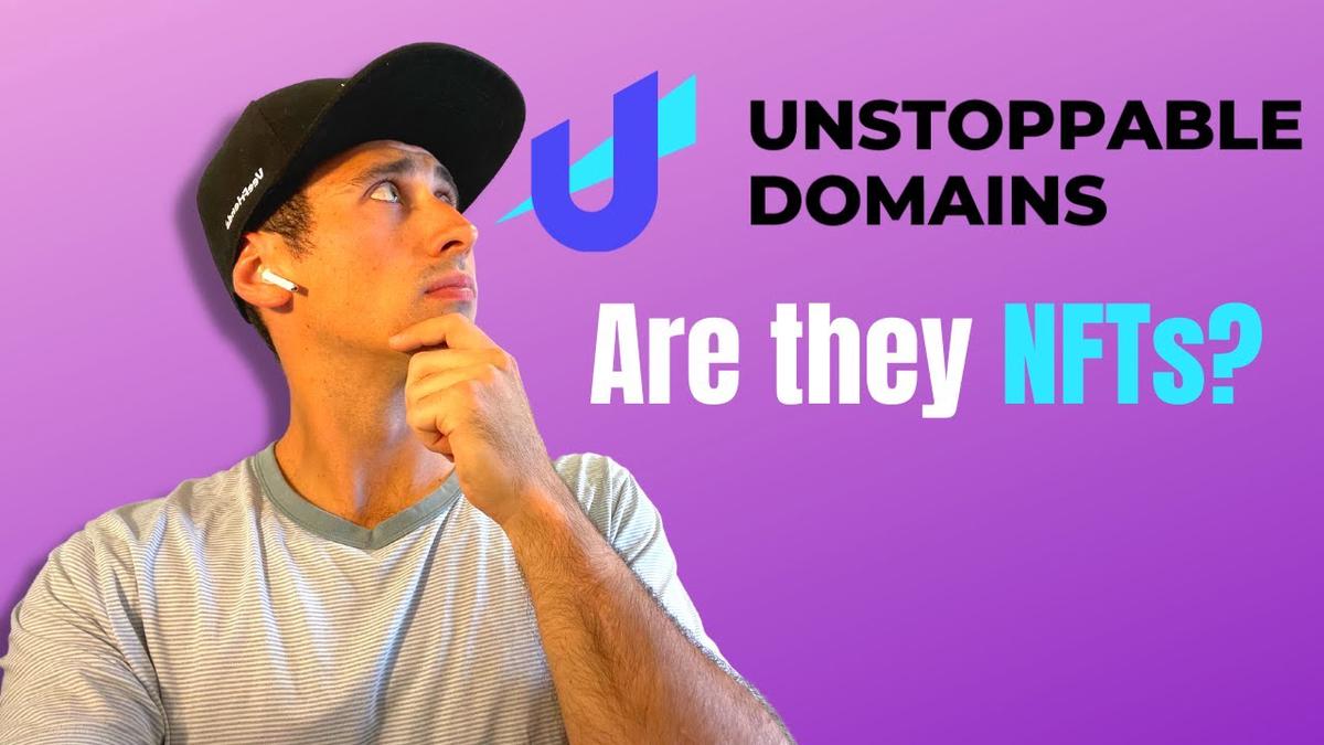 'Video thumbnail for Unstoppable Domains | Are They NFTs? (Everything You Need to Know)'