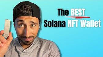 'Video thumbnail for Solana NFT Wallets | There’s Only One Wallet I EVER Recommend'