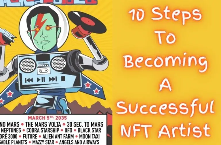 10 Steps To A Successful NFT Artist Cyber Scrilla