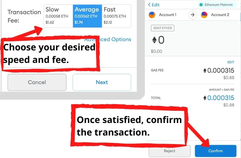 Approving the transaction will require you to choose a speed, and pay the gas fee.