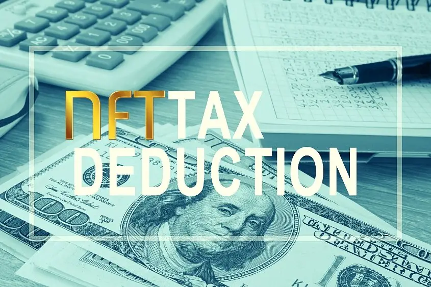 NFT taxes. Text saying NFT Tax Deduction on top of money.