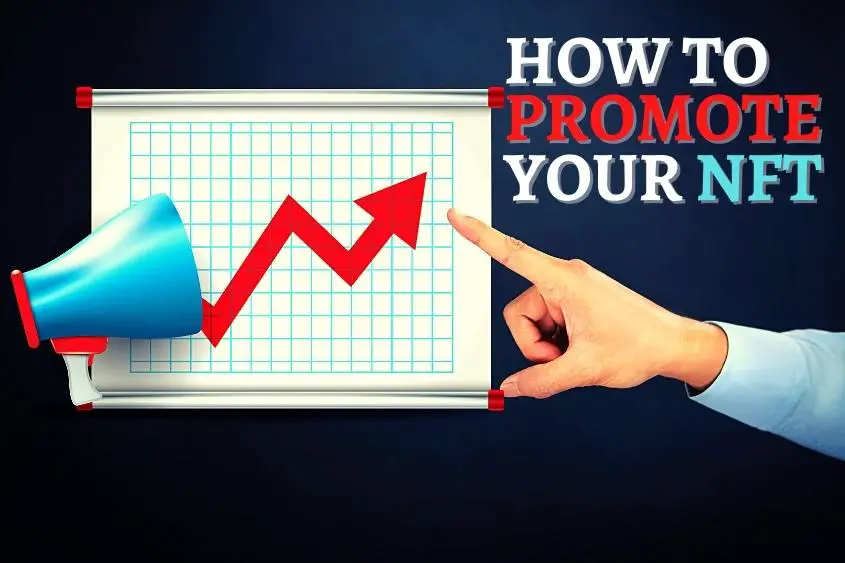 NFT promotion is similar to promoting other things. Here are 12 effective ways to promote your NFT.