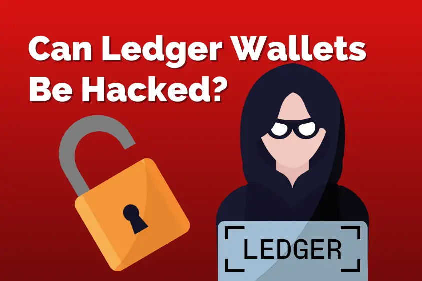 Ledger wallet hacks include power glitching, side-channel attacks, software attacks, and phishing link scams..