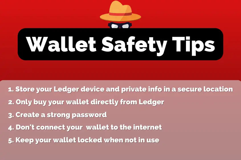 Below of some of my top safety tips to ensure your wallet remains secure.