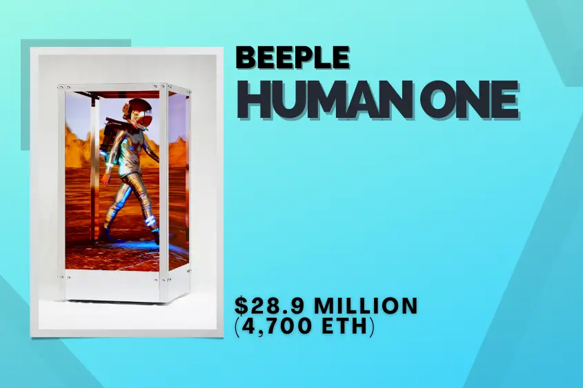 Beeple, Human ONE is the 5th most expensive NFT ever sold.