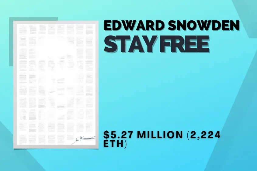 Edward Snowden, Stay Free is the 24th most expensive NFT sold.