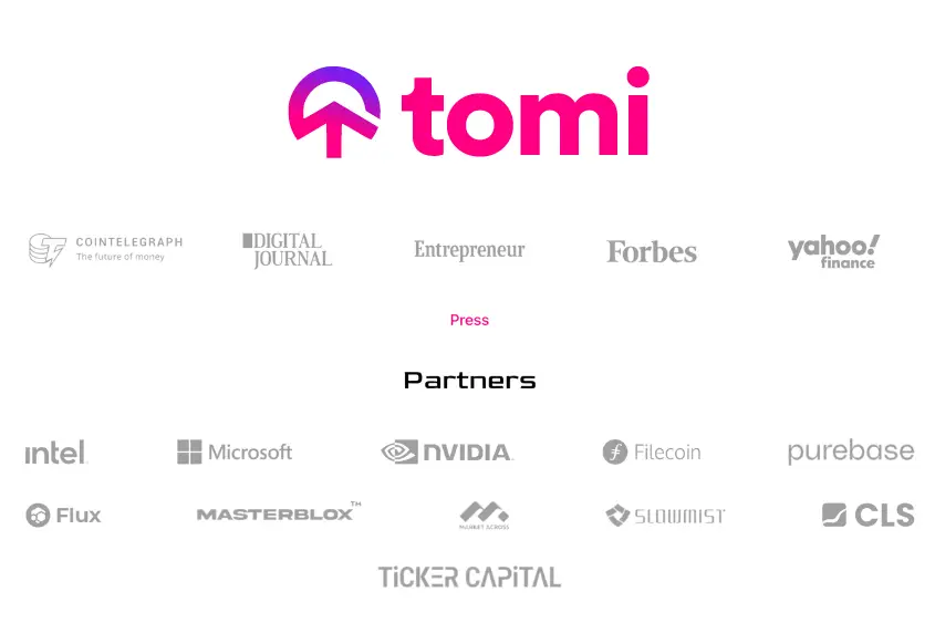 Tomi is partnered with several brands leading web3.