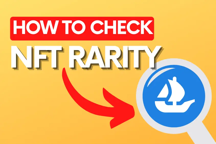 You can check NFT rarity directly on Opensea in three steps.