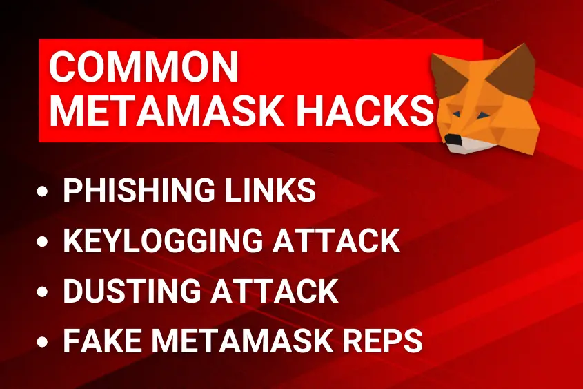 A list of the most common MetaMask hacks