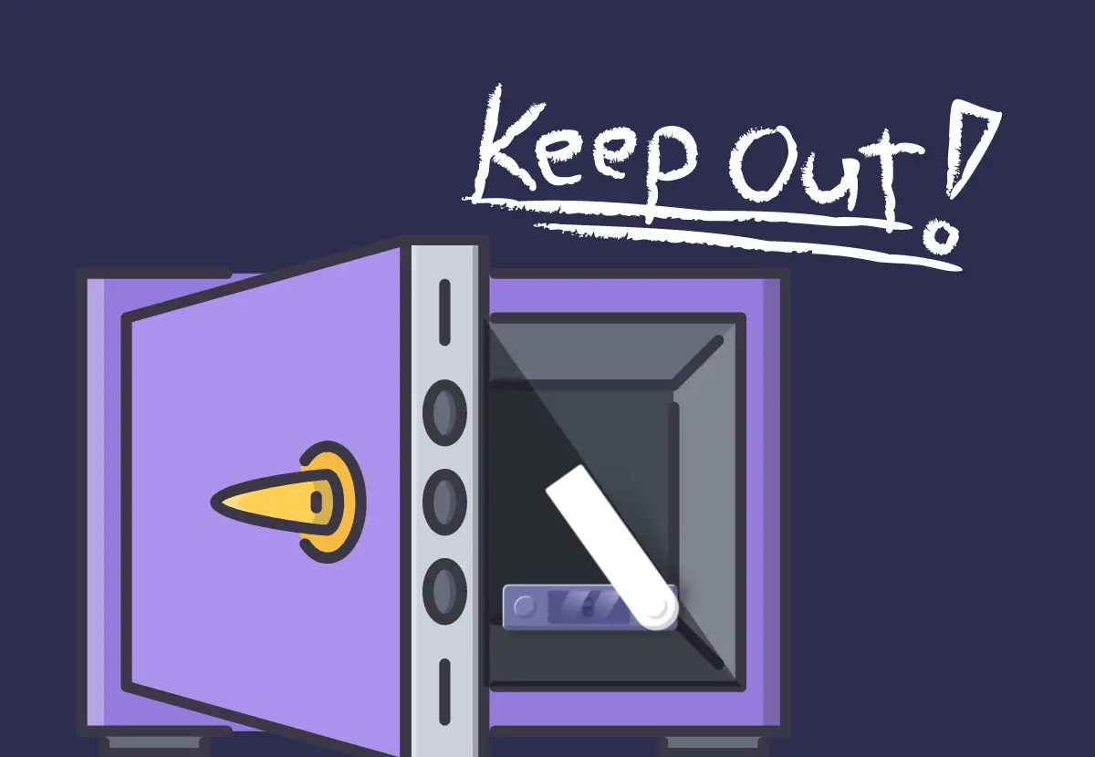 A safe with a hardware wallet hidden in it with the words "keep out!"