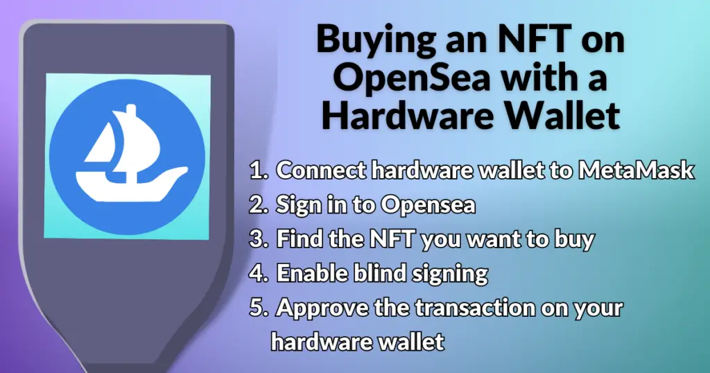 How to use a hardware wallet with Opensea.