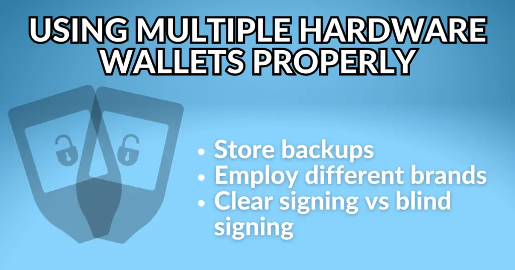 How to use multiple hardware wallets to secure assets.