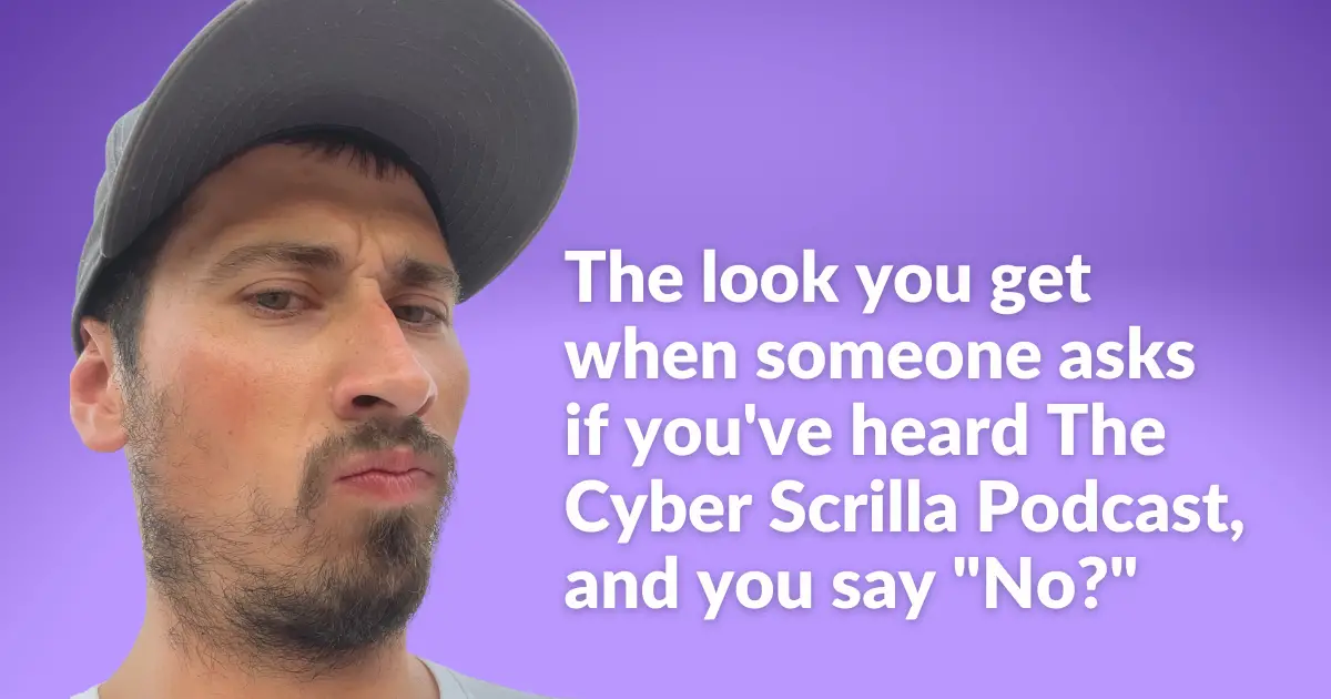 Cyber Scrilla Podcast Meme